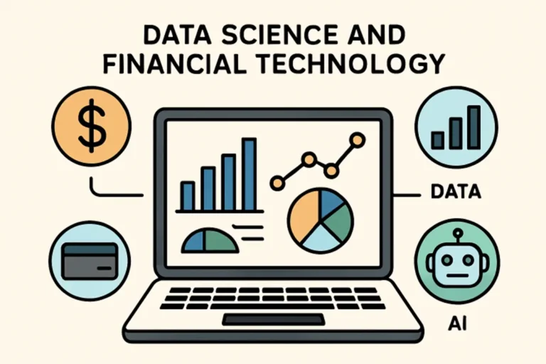 Driving the Future of Fintech Solutions Through Data Science
